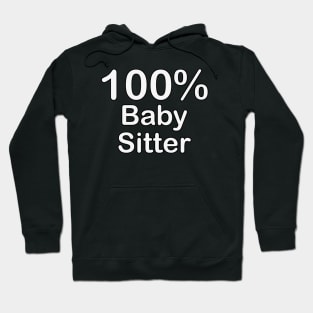 Baby Sitter, father of the groom gifts from daughter in law. Hoodie